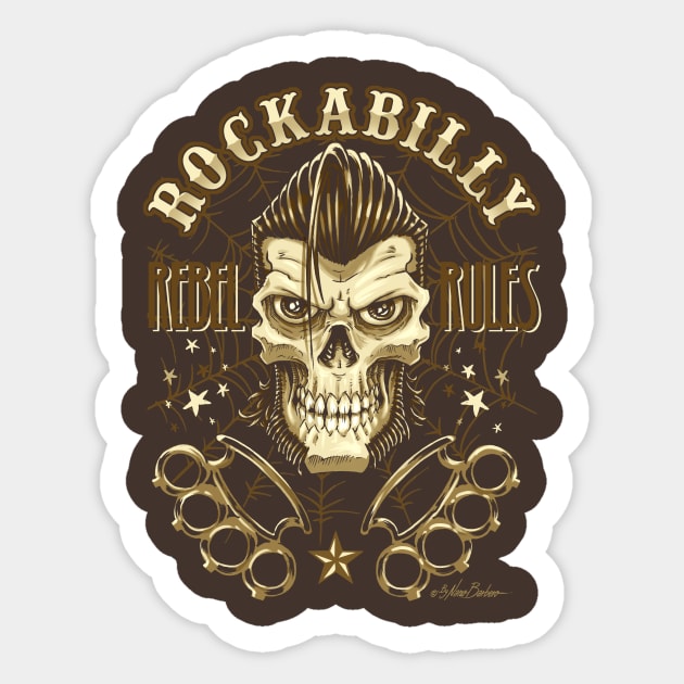 Rockabilly Rebel Rules Sticker by nanobarbero